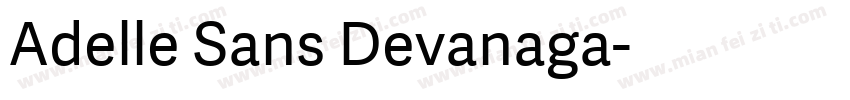 Adelle Sans Devanaga字体转换